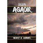 AGADIR GUIDE DE VOYAGE: Découvrez les attractions incontournables d'Agadir, ses joyaux cachés, sa culture, sa vie nocturne et ses activités de plein air. Conseils pratiques et perspectives locales