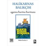 AGANTA BURINA BURINATA - HALIKARNAS BALIKÇISI