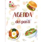 Agenda dei Pasti - Pianificazione Alimentare Semplice e Sana: Organizza i Tuoi Pasti Settimanali e Raggiungi i Tuoi Obiettivi di Salute e Benessere