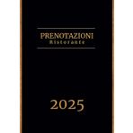 Agenda ristorante 2025 doppia pagina: 1 giorno 2 pagine - Libro prenotazioni per ristorante, hotel, bistro, caffetteria, pizzeria, ristorazione - Giornaliera a4 grande