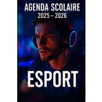 Agenda Scolaire 2025 - 2026: Une page par jour pour une organisation fun et efficace, idéal pour le collège et le lycée – version Esport