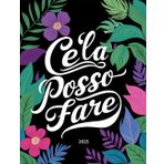 Agenda Settimanale 2025 A4: Ce la posso fare 12 Mesi da Gennaio a Dicembre 2025 - La Settimana su una doppia pagina