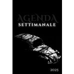 Agenda Settimanale 2025: diario da Gennaio 2025 a Dicembre 2025, 12 mesi, La settimana su una doppia pagina, Formato A5, Nero, 126 pagine.