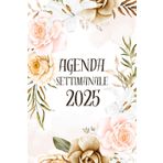 Agenda Settimanale 2025: Settimana su pagina doppia | Diario settimanale per 12 mesi, da gennaio a dicembre 2025 | Formato A5 | Edizione italiana.
