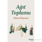 Ağıt Toplumu - Adnan Binyazar