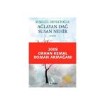 AĞLAYAN DAĞ SUSAN NEHIR - AYŞEGÜL DEVECİOĞLU