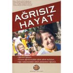 AĞRISIZ HAYAT - ANITA SCHWEIGER, ROBERT REINING