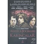 Ağustos Böcekleri ve Karıncalar - Erhan Tuncer