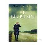 Ah Bir Bilsen - Azmi Fuat Adsız