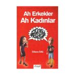 AH ERKEKLER AH KADINLAR - DILARA DAL