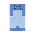 Ah! Tamara - Funda Özşener