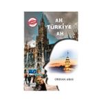 Ah Türkiye - Orhan Aras