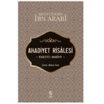 Ahadiyet Risalesi / Muhyiddin İbn Arabi