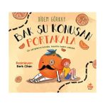Ahbap Kitap Bak Şu Konuşan Portakala