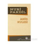 AHID KULESI - NURI PAKDIL