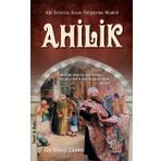Ahilik - Mihrabad Yayınları