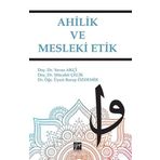 Ahilik ve Mesleki Etik - Yavuz Akçi