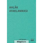 Ahlak Ayaklanması - Lütfi Bergen