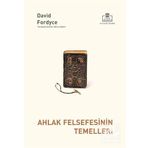 Ahlak Felsefesinin Temelleri
