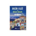 Ahlak-ı Alai ve Devlet Ahlakı - Kınalızade Ali Efendi