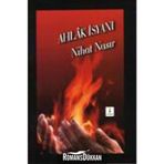 Ahlak İsyanı - Nihat Nasır