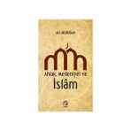 AHLAK MEDENIYET VE ISLAM - ALI AKDOĞAN
