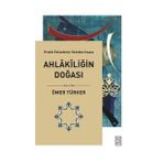 Ahlakiliğin Doğası - Pratik Felsefenin Yeniden İnşası - Ketebe Yayınları
