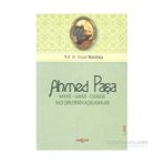 AHMED PAŞA HAYATI SANATI ESERLERI - TURGUT KARABEY