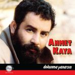Ahmet Kaya - Dokunma Yanarsın - Plak