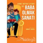 Ahmet Mithat Efendi ve Baba Olmak Sanatı - Umut Kaya