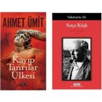 Ahmet Ümit - Kayıp Tanrılar Ülkesi - Sabahattin Ali - Sırça Köşk
