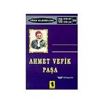 AHMET VEFIK PAŞA - GENEL