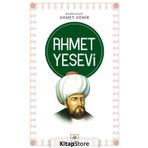 Ahmet Yesevi - Ahmet Demir