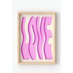 Ahşap Çerçeveli Love Poster – Pembe Yazı Tipi Sanat Posteri Pembe 10 x 15