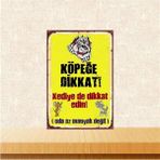 Ahşap Vintage Tablo " Köpeğe Dikkat Kedide Az Değil" Ahşap Mdf 25x35cm