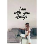 AHWALL AW00280 I Am With You Always Yazılı Dekoratif Ahşap Tablo