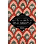 Ahyar ve Ebrarın Yolu Tasavvuf - Şeyh Bahauddin Taha El-imadi En-nakşibendi