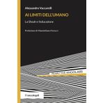 Ai limiti dell'umano. La Shoah e l'educazione (Prospettive angolari)