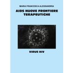 AIDS nuove frontiere terapeutiche
