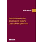 AİHM Kararlarından Yapılan Hukuki Nakillerin Danıştay'ın İdare Hukuku Yaklaşımına Etkisi