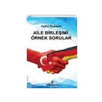 Aile Birleşimi Örnek Sorular - Aykut Özdoğan