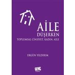 Aile Düşerken - Ergün Yıldırım
