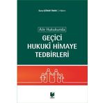 Aile Hukukunda Geçici Hukuki Himaye Tedbirleri - Esra Günay İnan