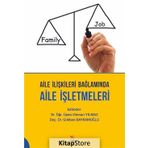 Aile İlişkileri Bağlamında Aile İşletmeleri - Kolektif