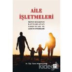 Aile İşletmeleri - Ahmet İlhan