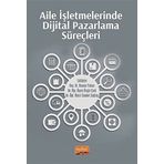 Aile İşletmelerinde Dijital Pazarlama Süreçleri - Osman Yılmaz