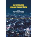 Aile İşletmelerinde Pazarlama ve Marka Yönetimi - Osman Aldemir