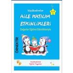 Aile Katılım Etkinlikleri 36 48 Aylık Çocuklar İçin-Sadık Uygun Yayınları