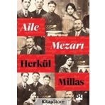 Aile Mezarı - Herkül Millas