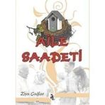 AILE SAADETI - ZIYA ÇAĞLAR